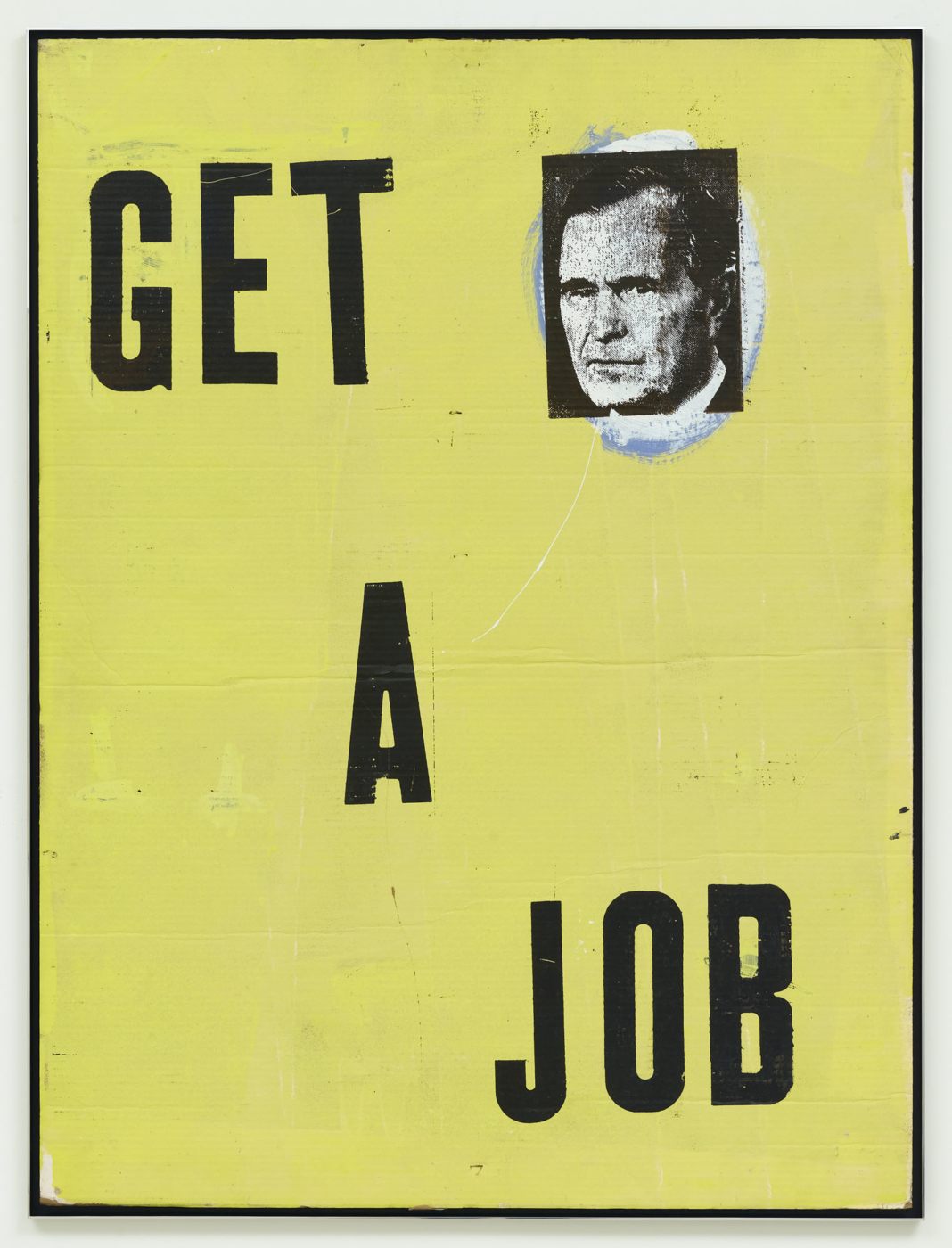 Get a Job [Bush], 1992, Acrylic on cardboard, 48 × 36 inches, 48 ½ × 36 ½ inches (framed)